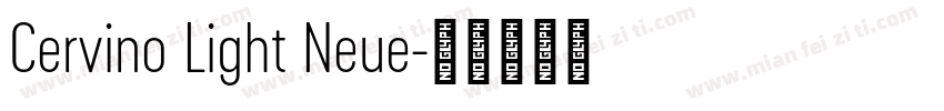 Cervino Light Neue字体转换